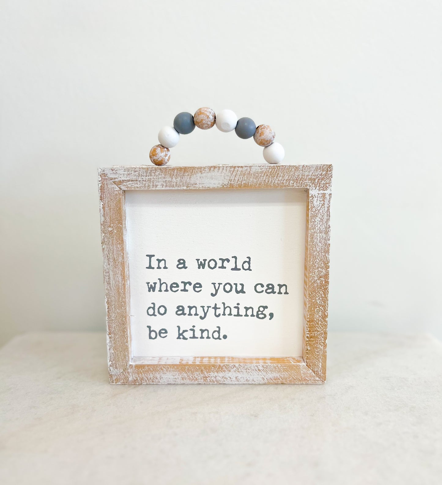 be kind wood sign